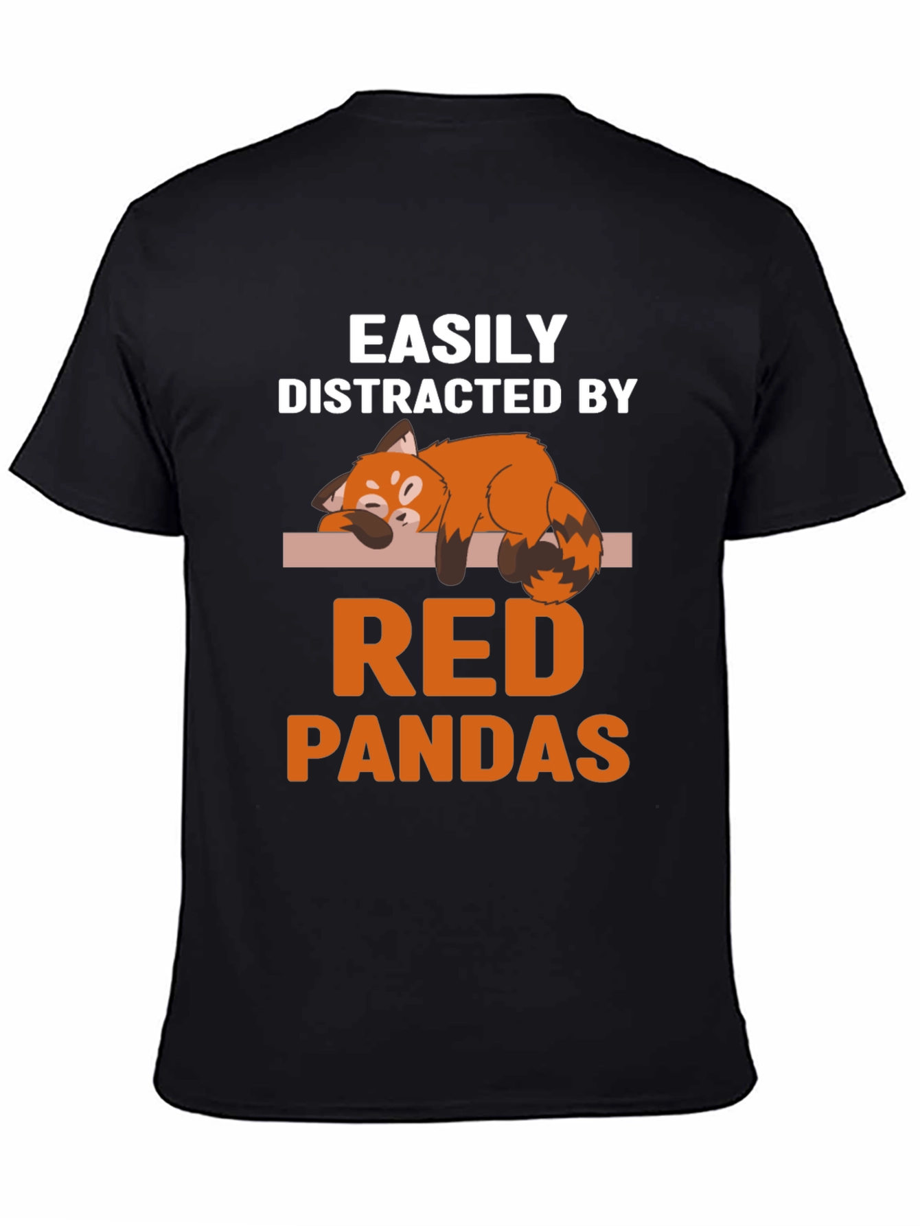 Easily Distracted By Red Pandas T-Shirt