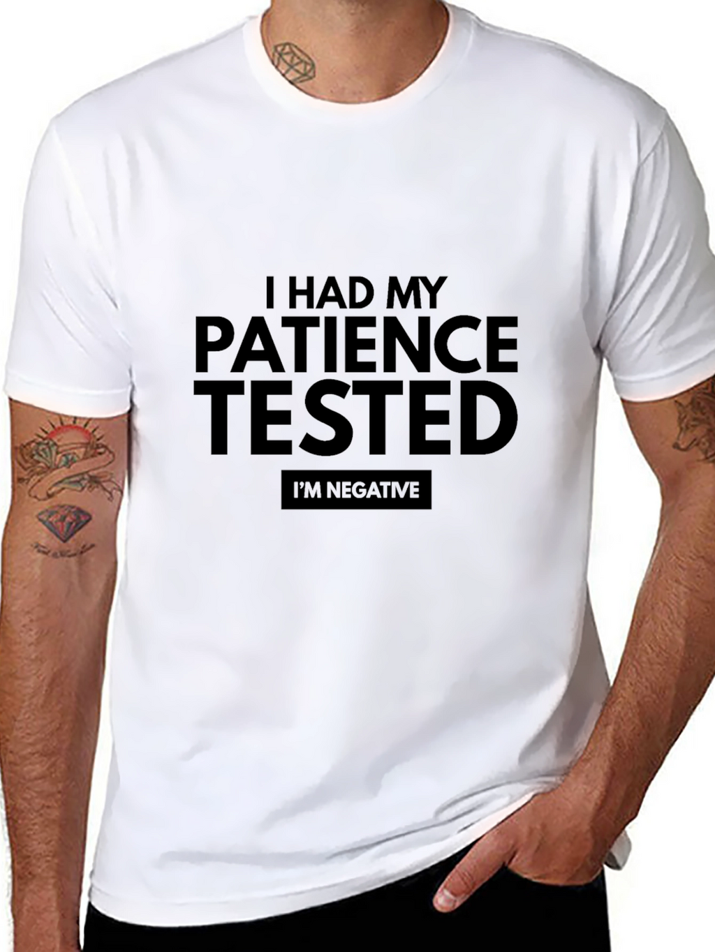 Patience Tested T-Shirt - Humorous Slogan Tee
