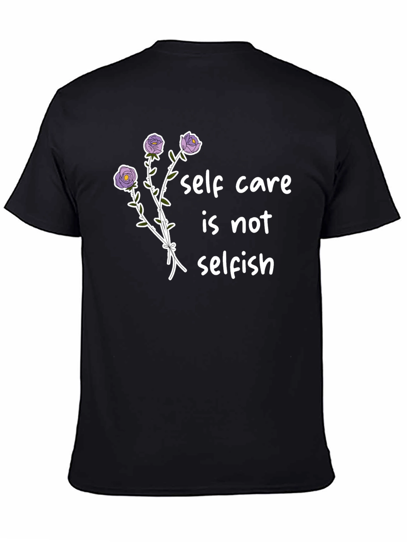 Self Care T-Shirt -  Floral Design