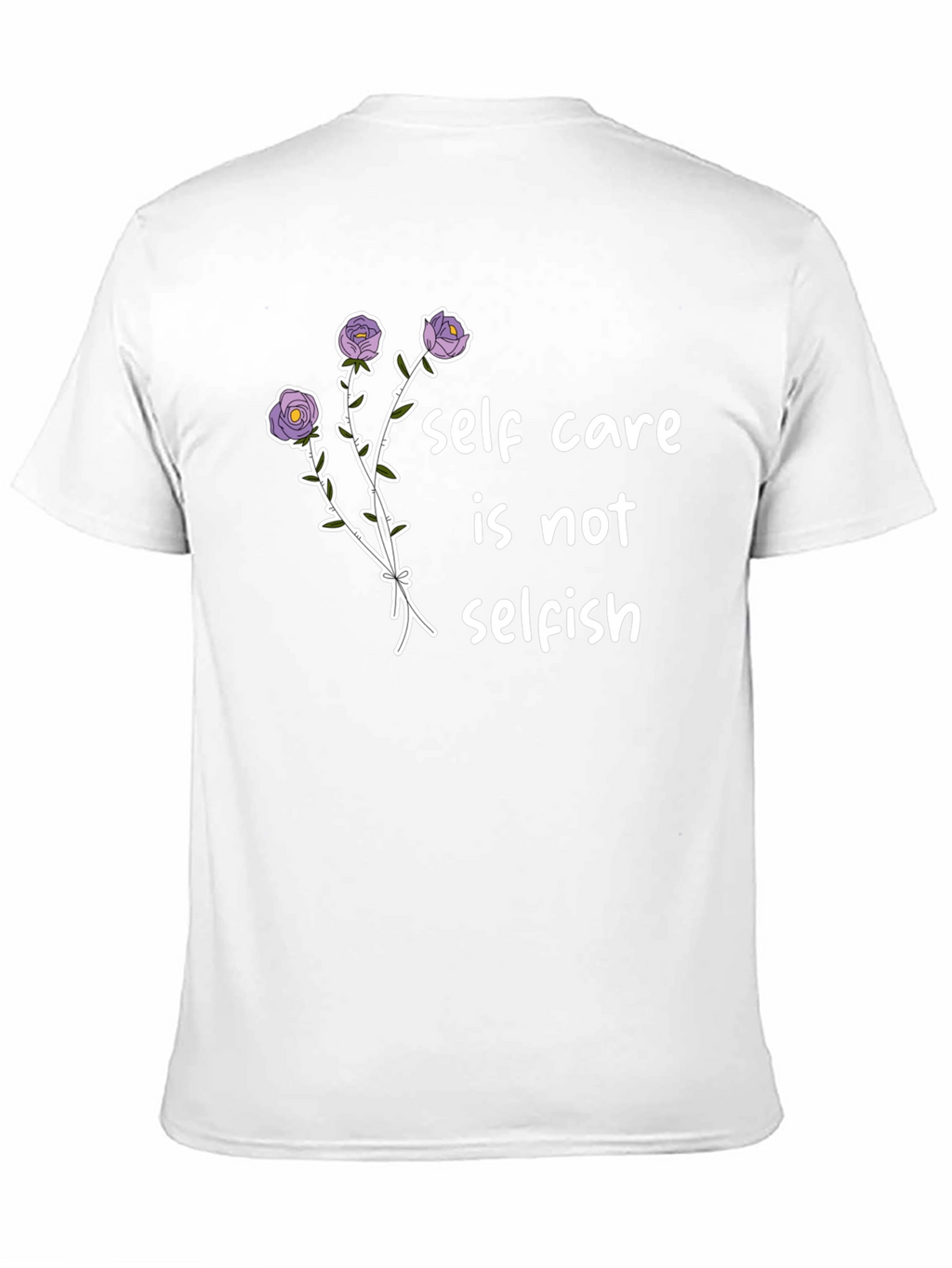 Self Care T-Shirt -  Floral Design