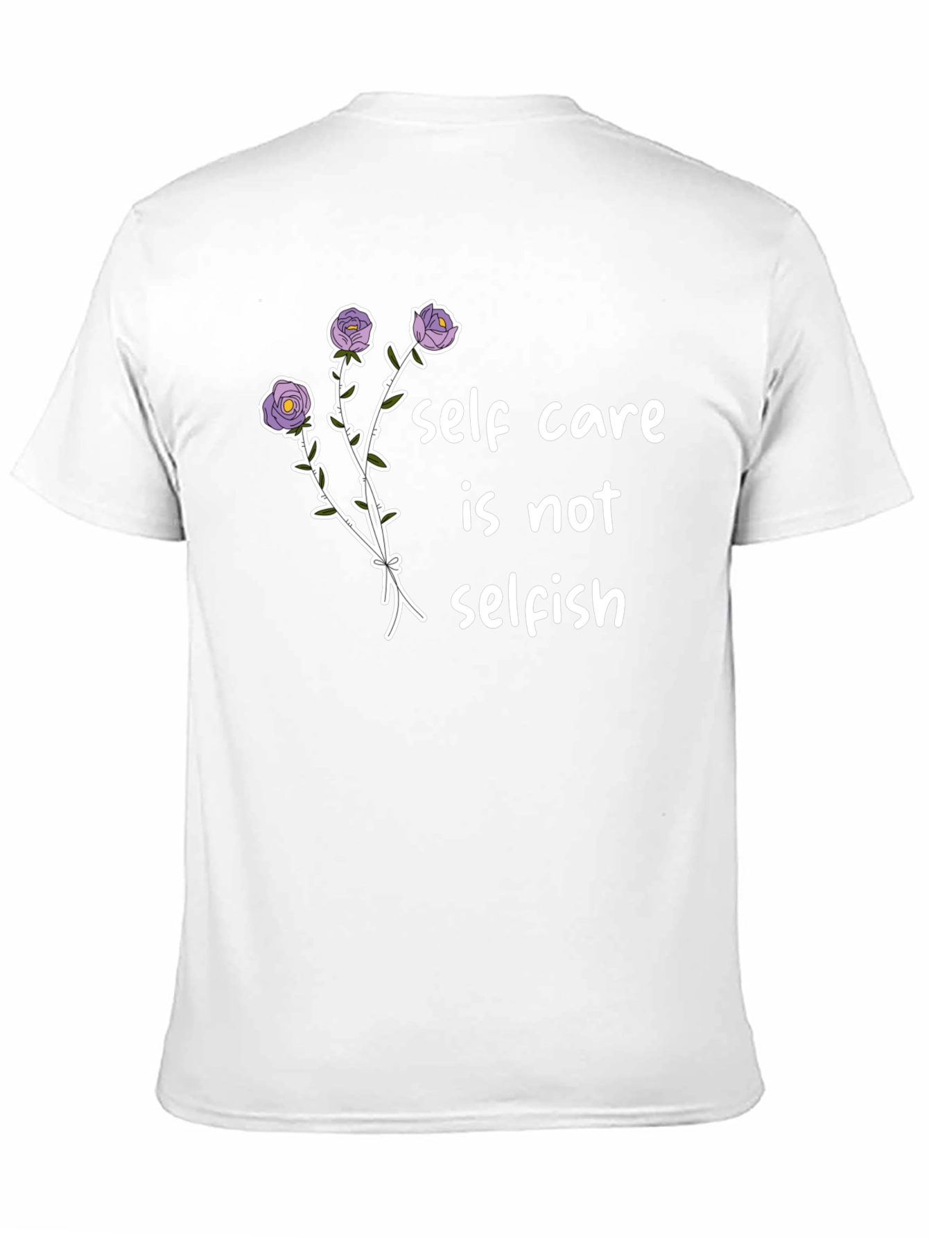 Self Care T-Shirt -  Floral Design