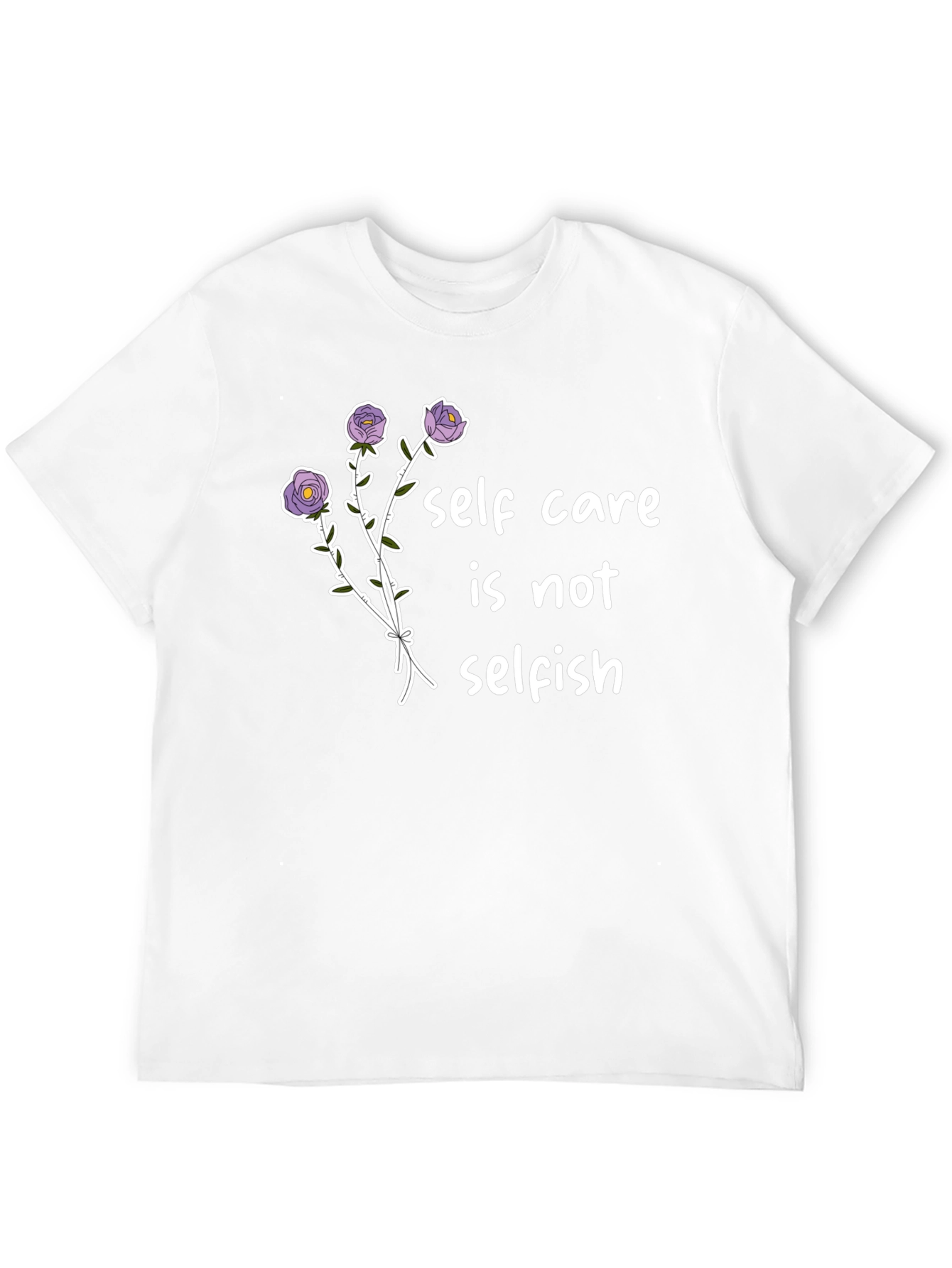 Self Care T-Shirt -  Floral Design