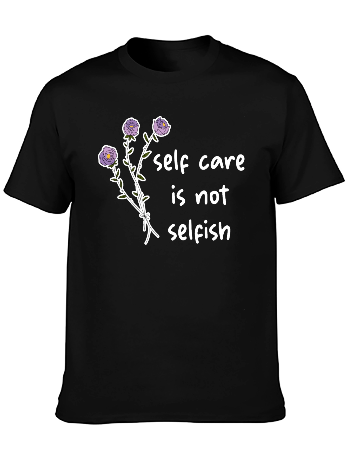 Self Care T-Shirt -  Floral Design