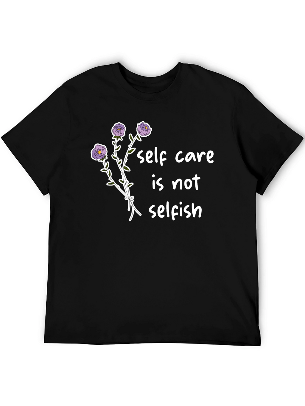 Self Care T-Shirt -  Floral Design