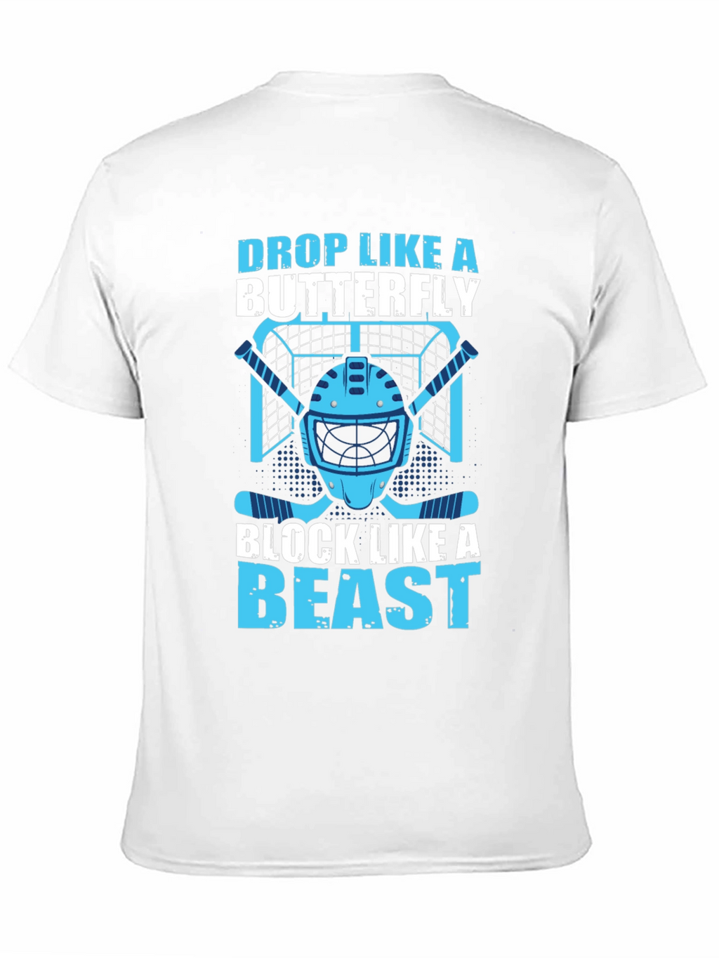 Hockey Goalie Tee: Drop Like a Butterfly