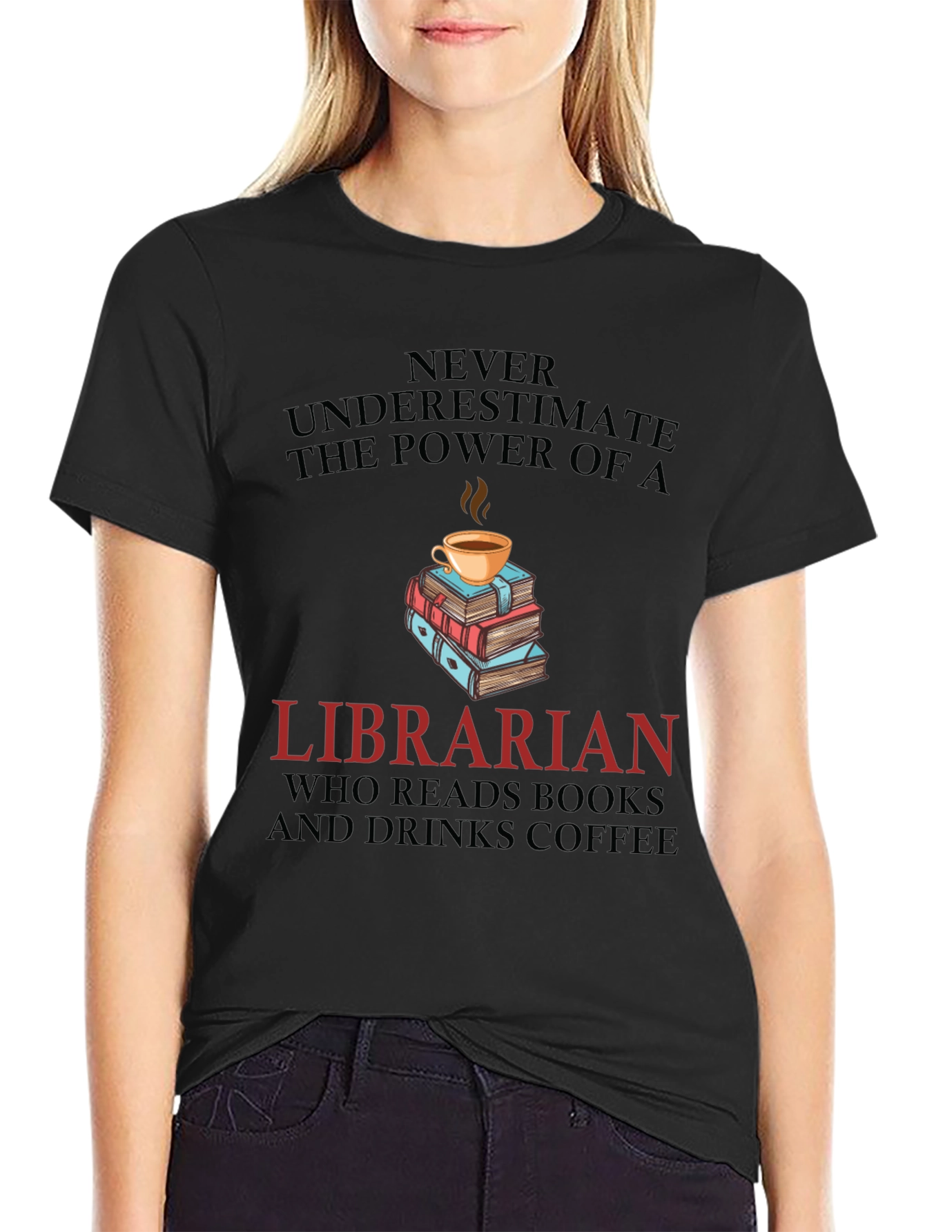 Librarian Reads Books & Drinks Coffee Graphic Tee