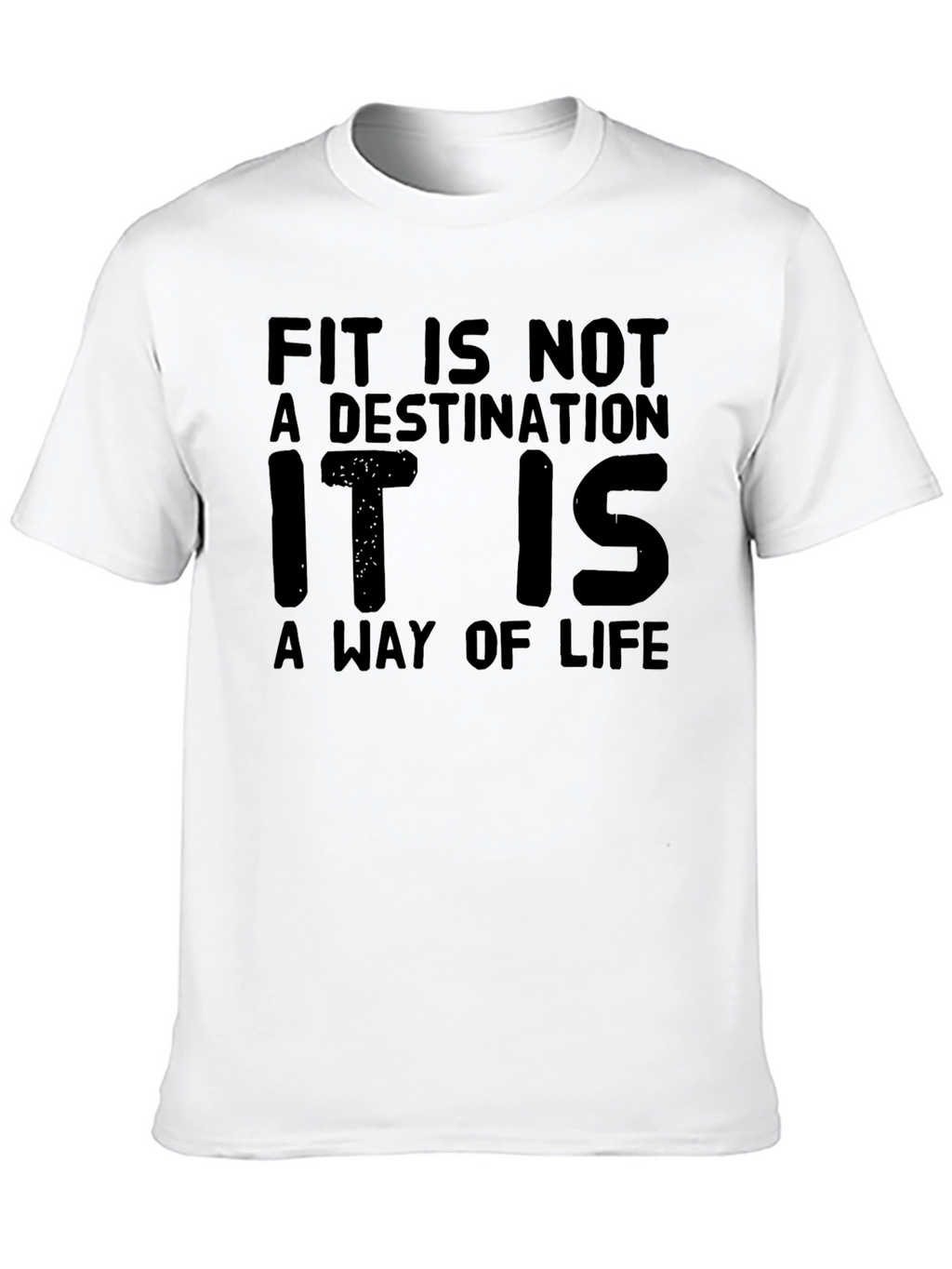 Fit Is Not A Destination T-Shirt - Black
