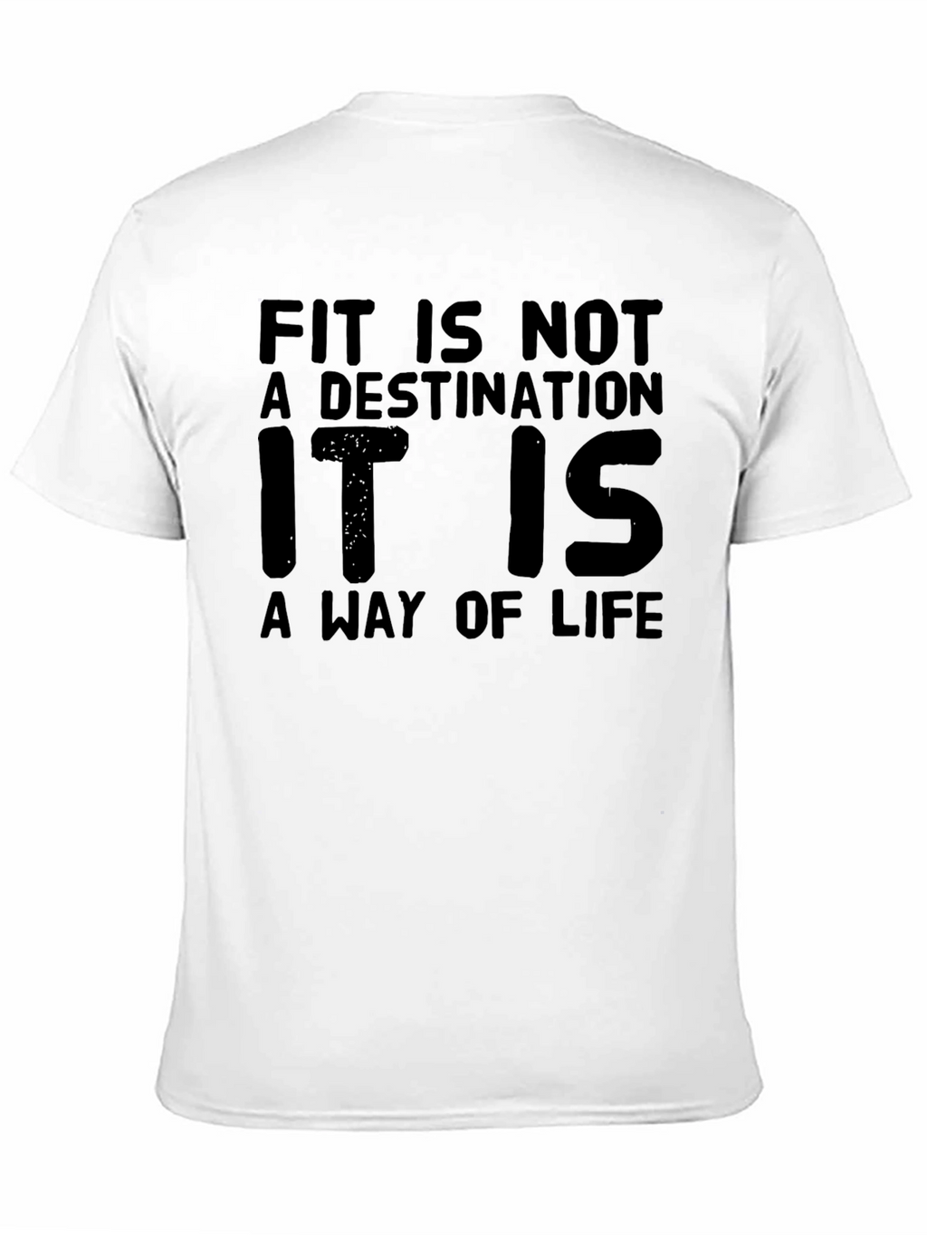 Fit Is Not A Destination T-Shirt - Black