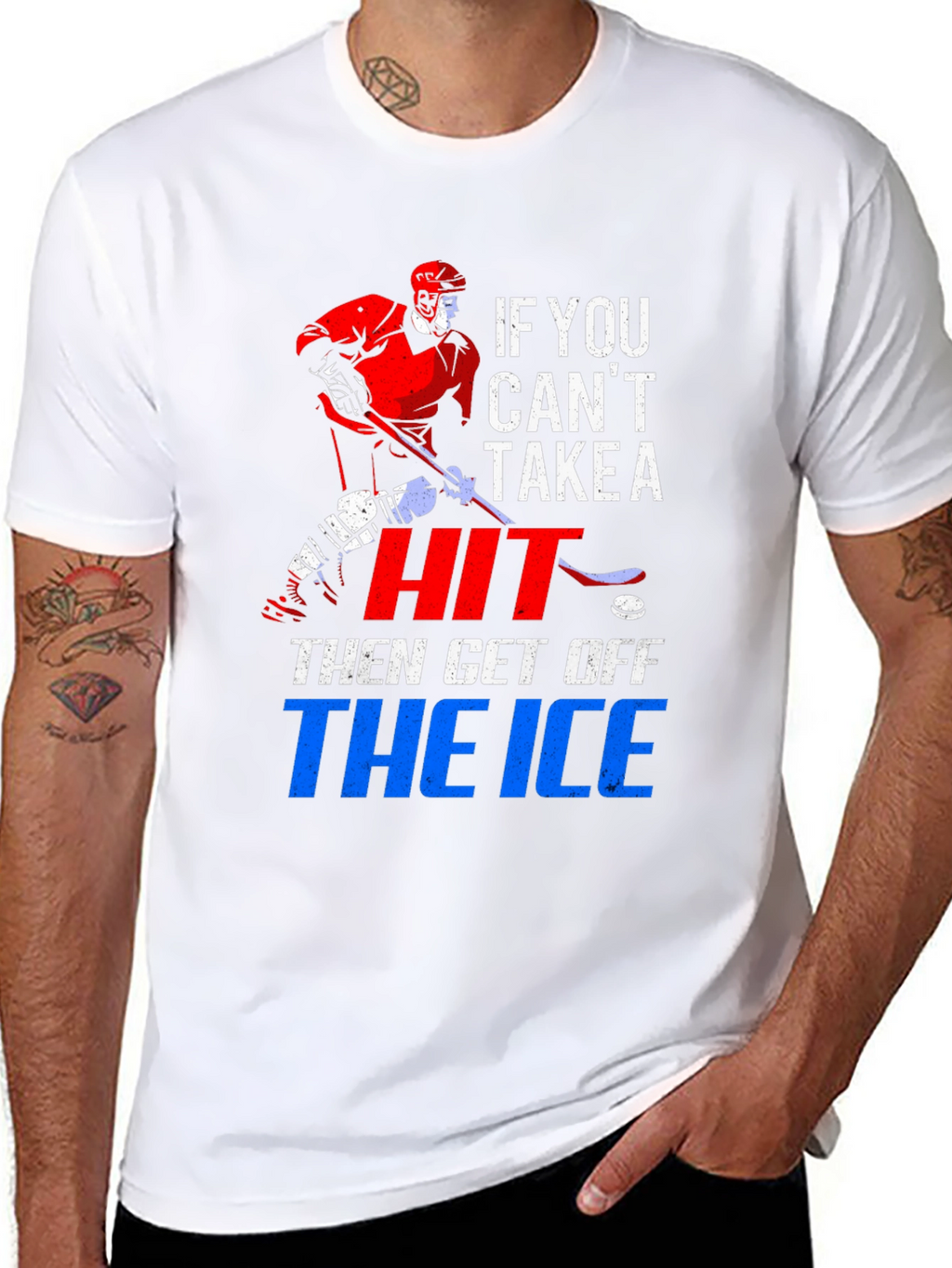 Hockey T-Shirt: If You Cant Take a Hit