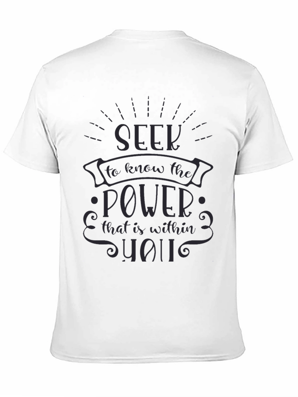 Seek the Power Within Black T-Shirt