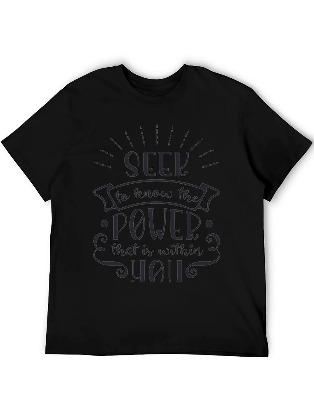 Seek the Power Within Black T-Shirt