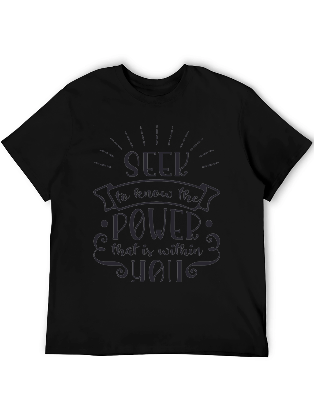 Seek the Power Within Black T-Shirt