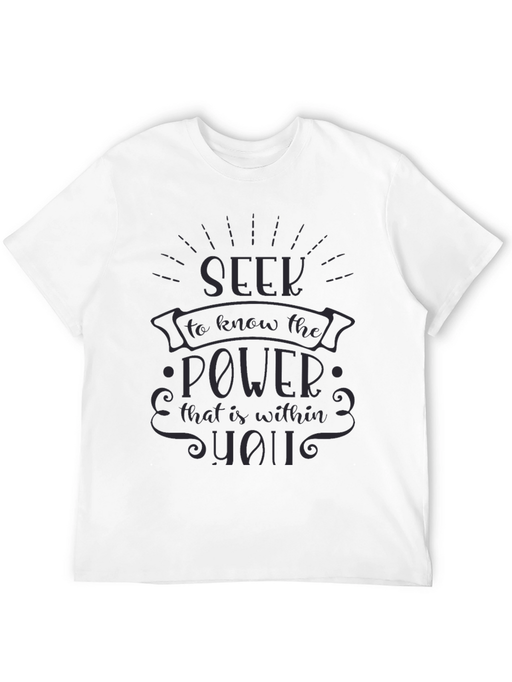 Seek the Power Within Black T-Shirt