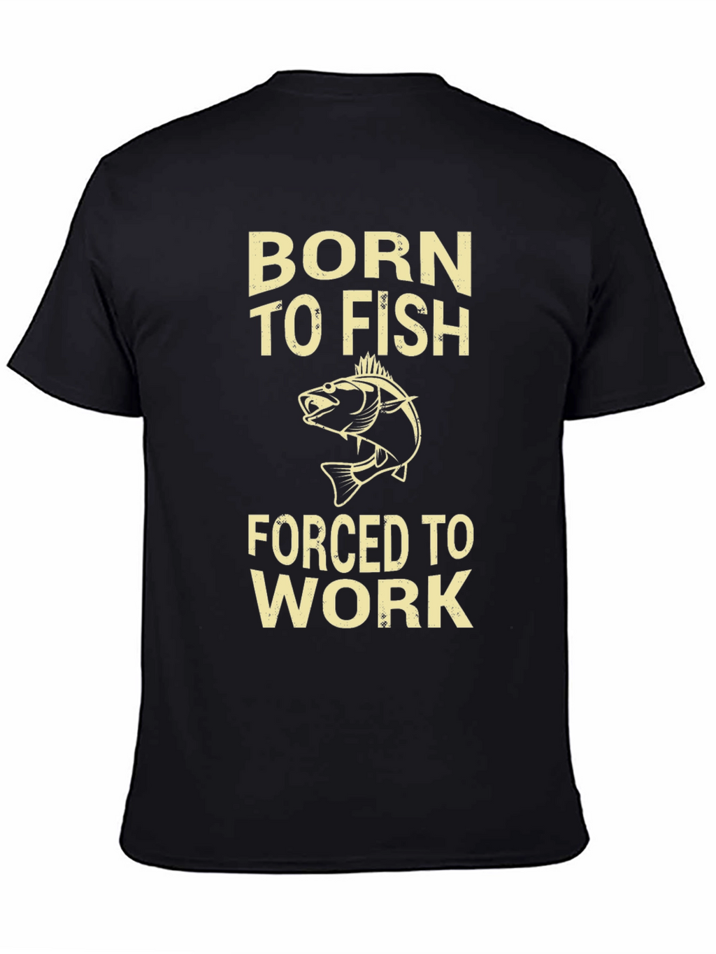 Born to Fish T-Shirt - Fishing Lover Apparel