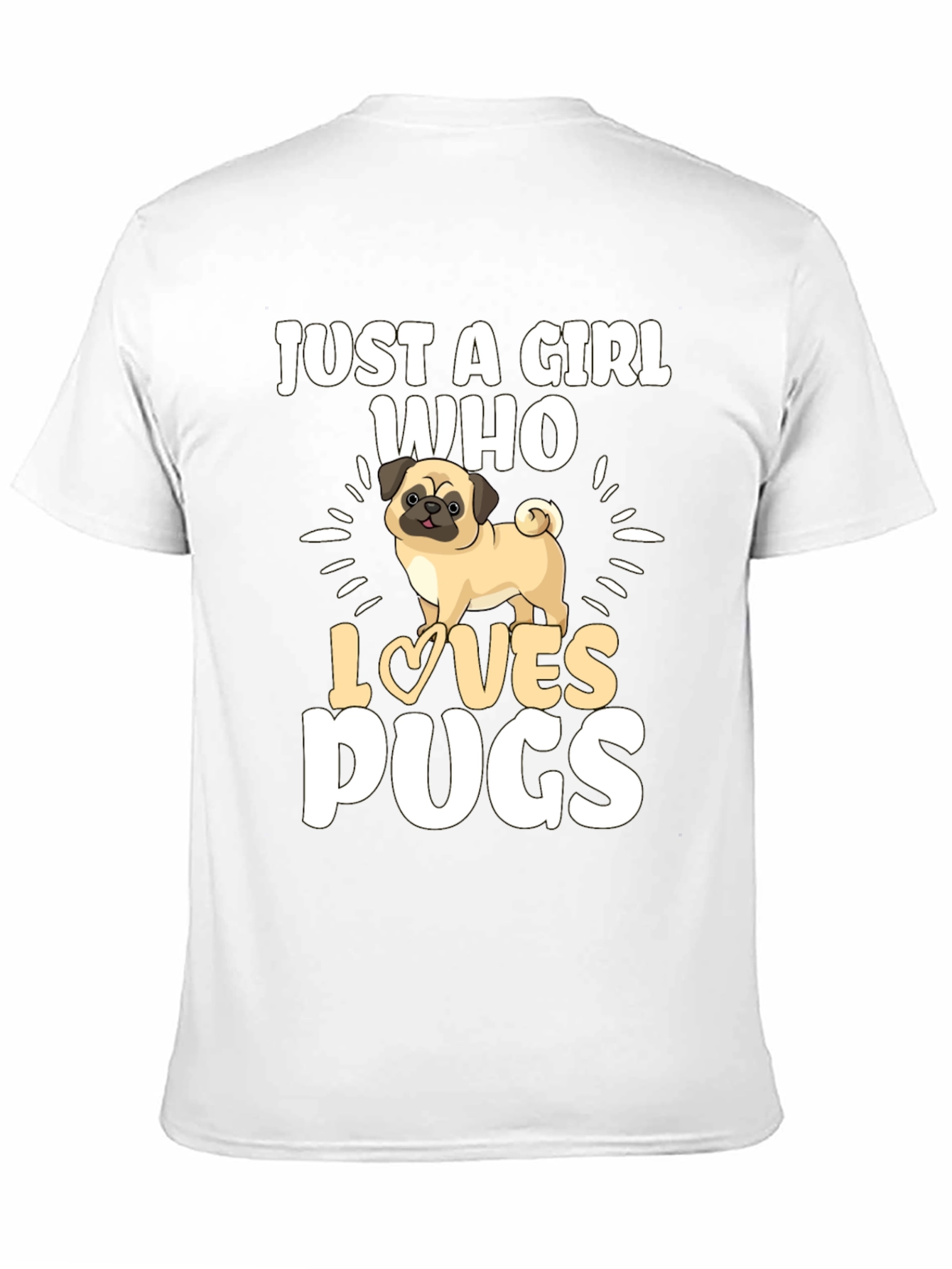 Just A Girl Who Loves Pugs Black T-Shirt