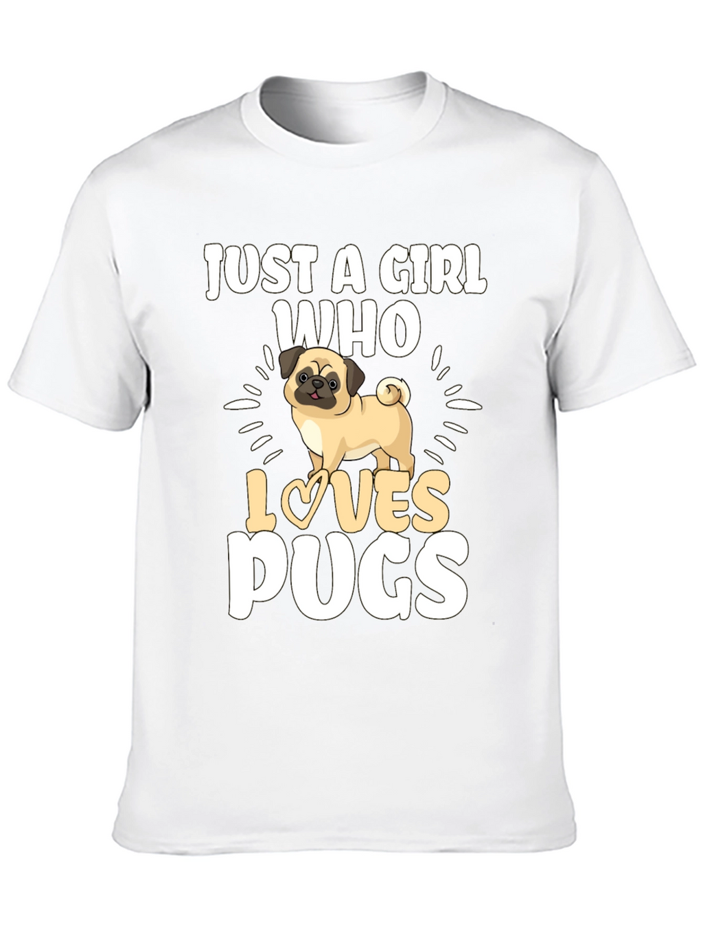 Just A Girl Who Loves Pugs Black T-Shirt