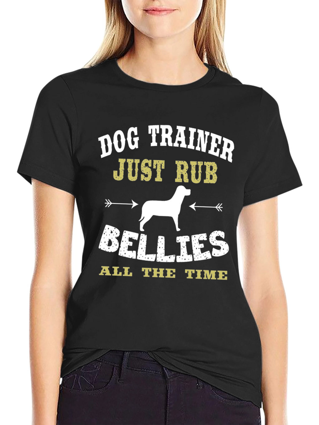 Dog Trainer T-Shirt: Just Rub Bellies All the Time