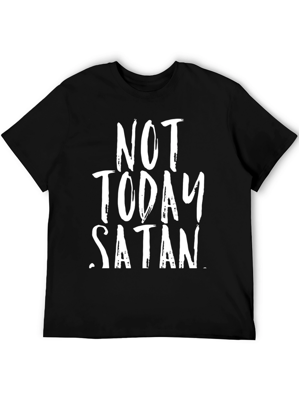Not Today Satan Graphic Tee