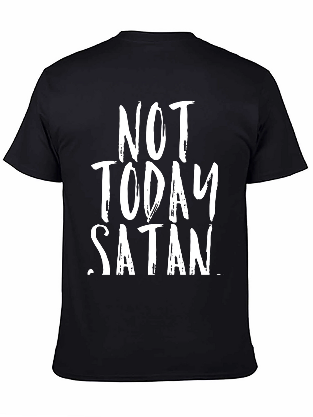Not Today Satan Graphic Tee