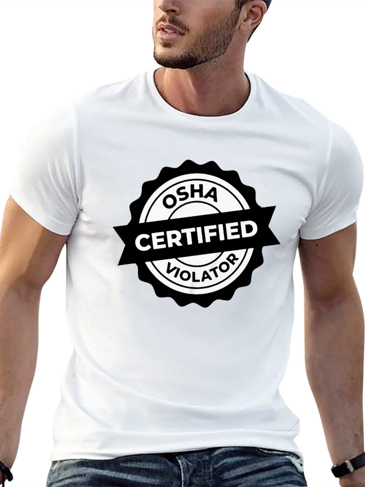 OSHA Certified Violator T-Shirt - Funny Work Safety Tee