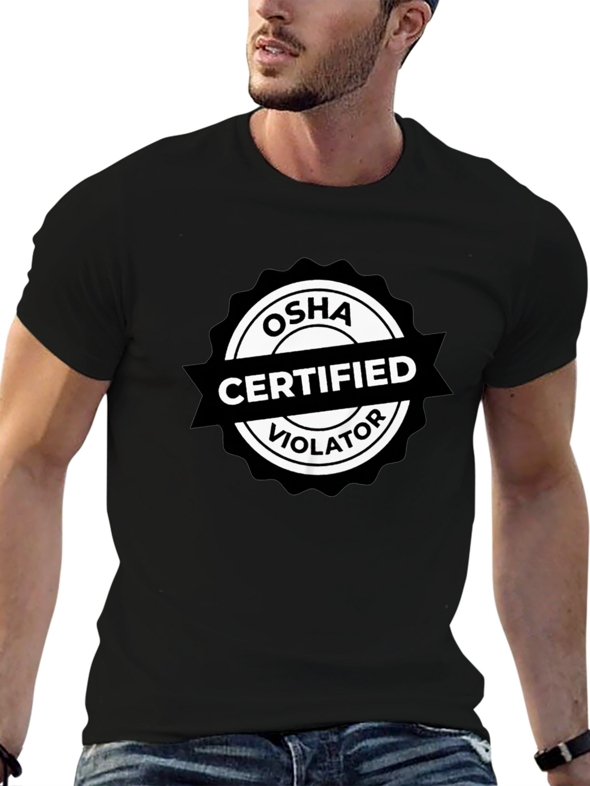 OSHA Certified Violator T-Shirt - Funny Work Safety Tee