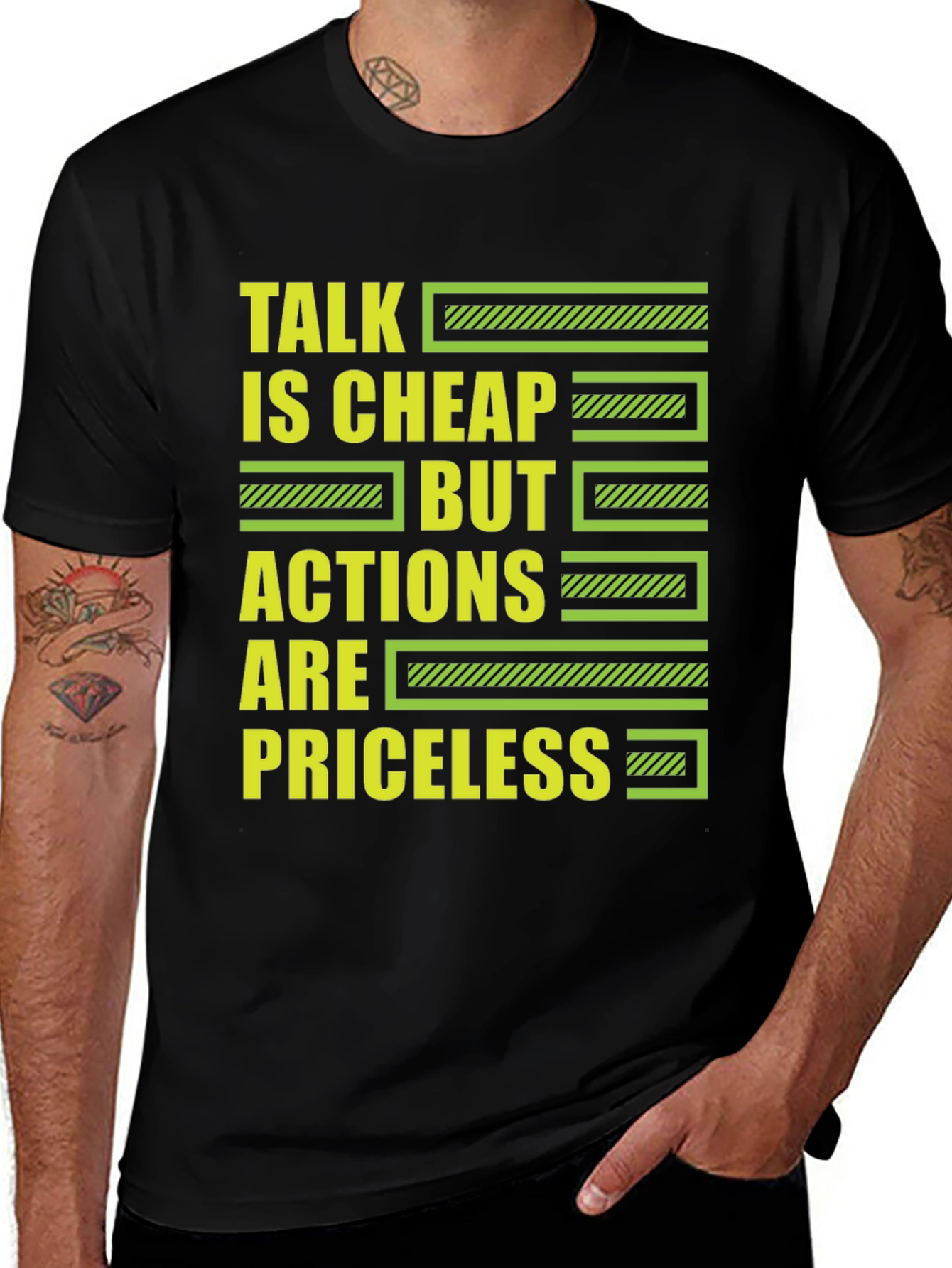 Talk is Cheap But Actions Are Priceless T-Shirt