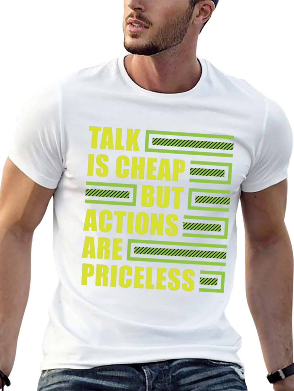 Talk is Cheap But Actions Are Priceless T-Shirt