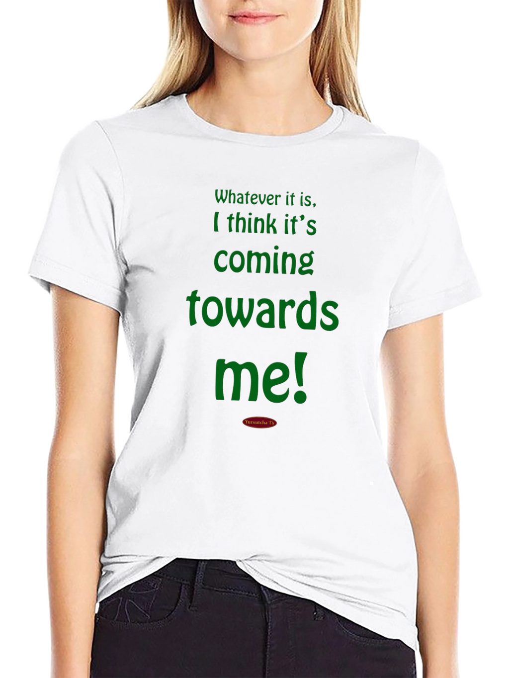 Humorous Graphic Tee - Coming Towards Me