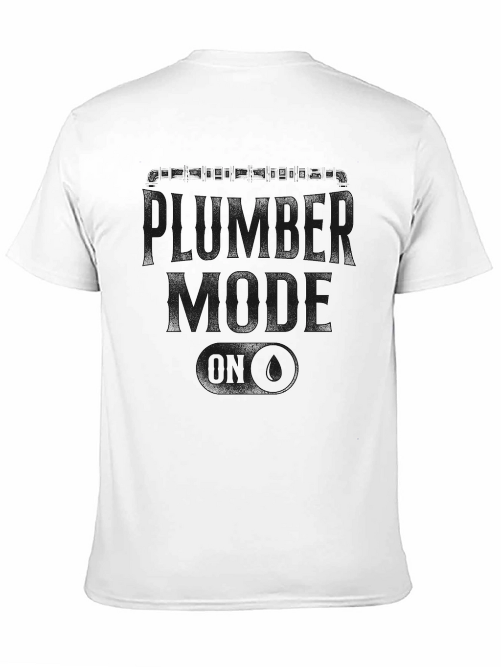 Plumber Mode ON T-Shirt - Black
