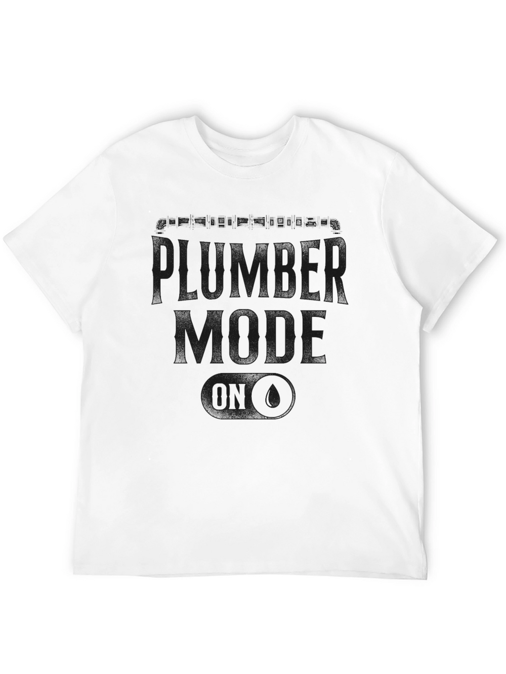 Plumber Mode ON T-Shirt - Black