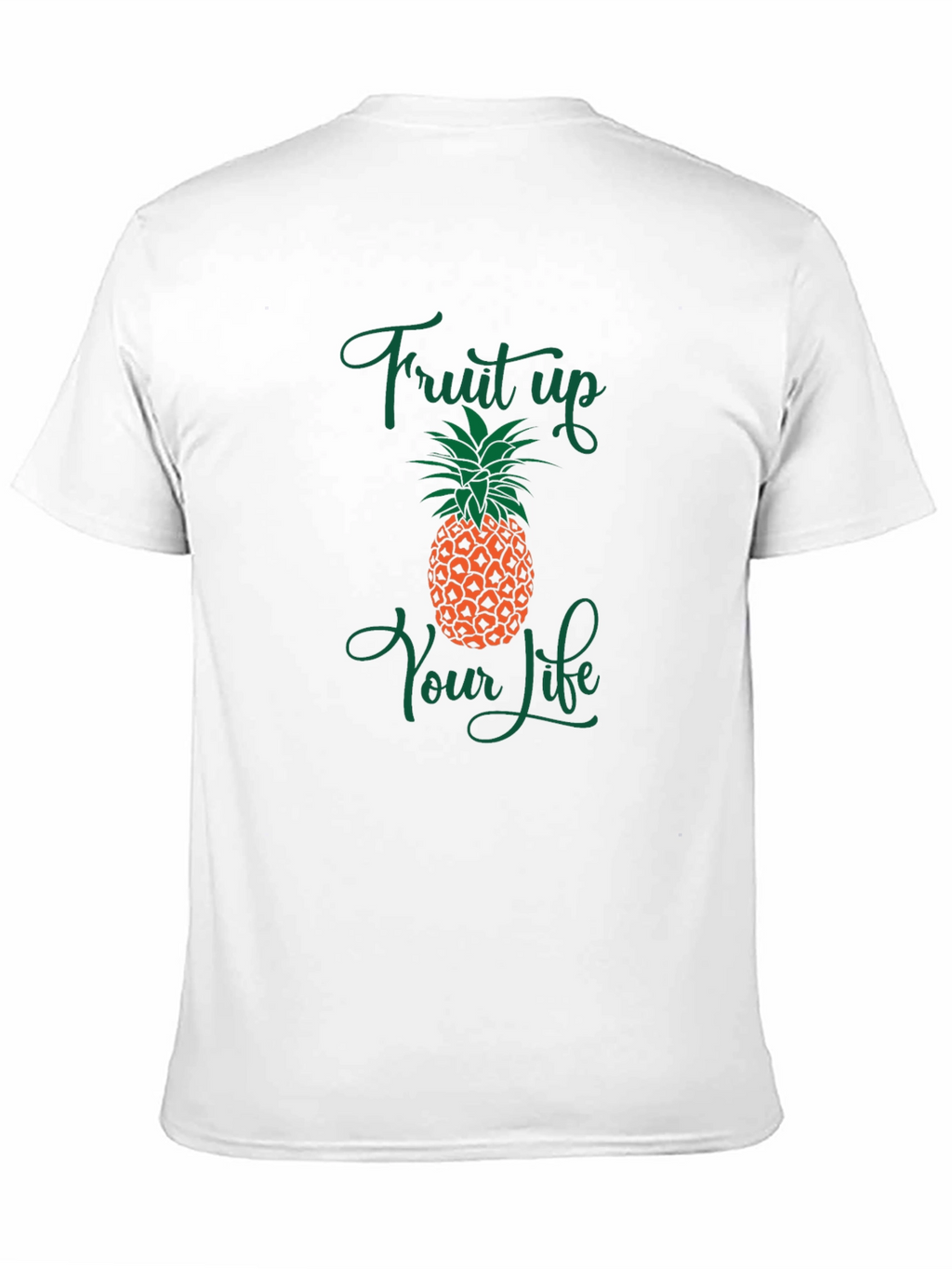 Fruit Up Your Life Pineapple Graphic Tee