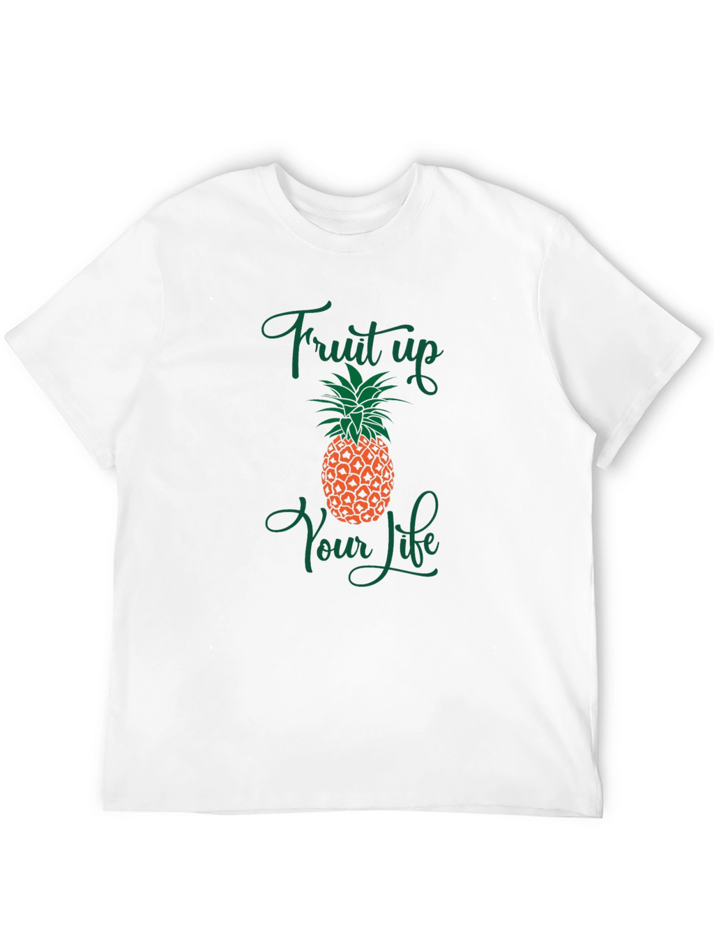 Fruit Up Your Life Pineapple Graphic Tee