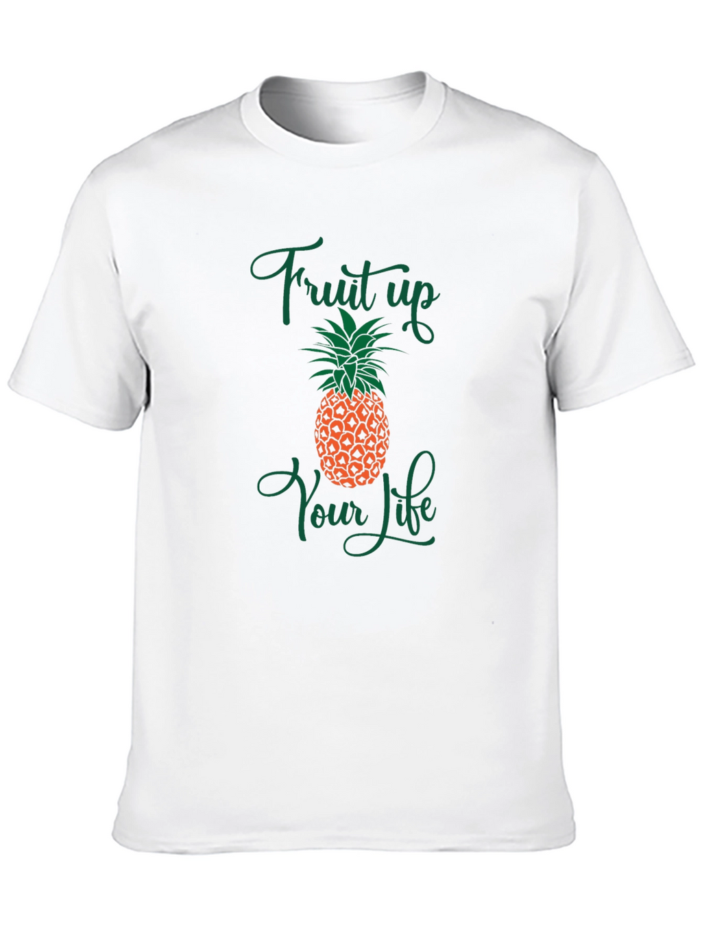 Fruit Up Your Life Pineapple Graphic Tee