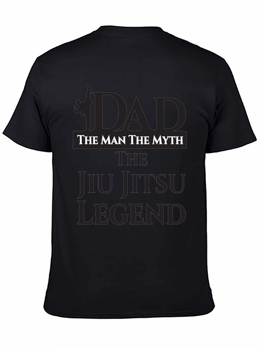 Dad Jiu Jitsu Legend Black T-Shirt