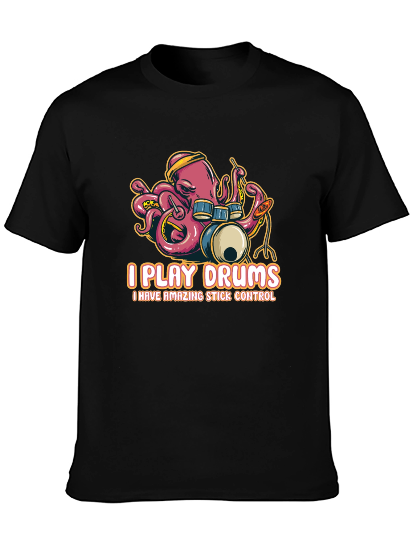 Octopus Drummer T-Shirt - I Play Drums