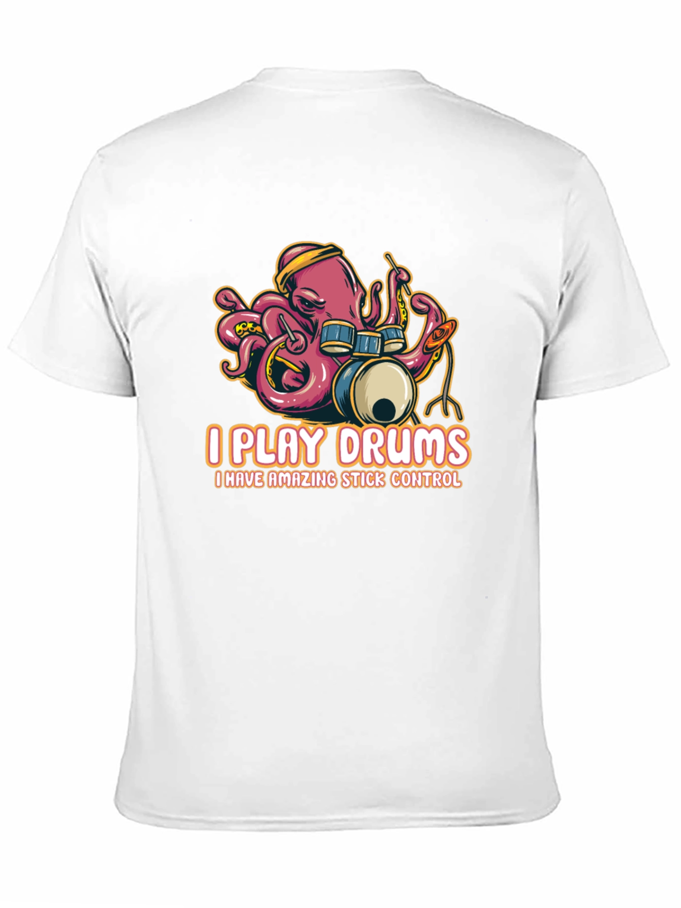 Octopus Drummer T-Shirt - I Play Drums