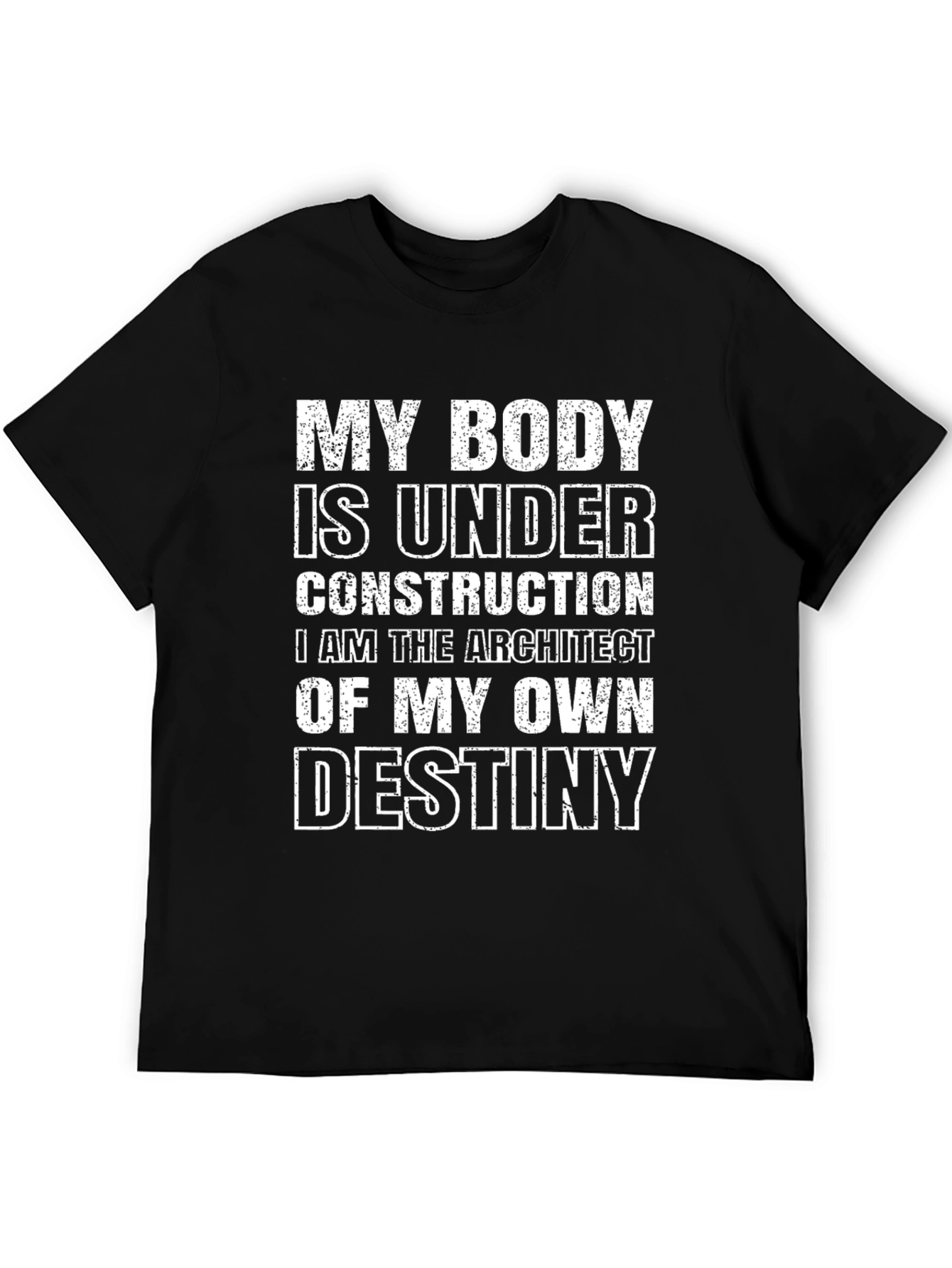 My Body Is Under Construction T-Shirt