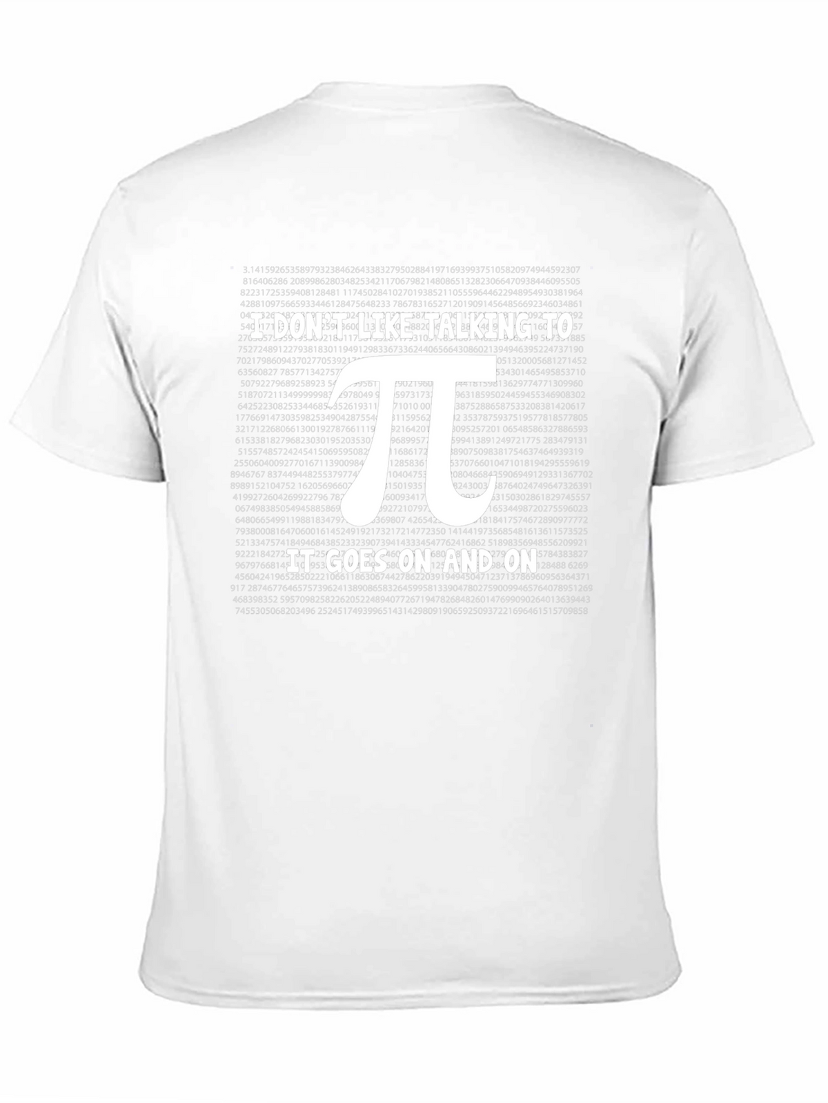 I Dont Like Talking Pi T-Shirt - Math Humor Tee