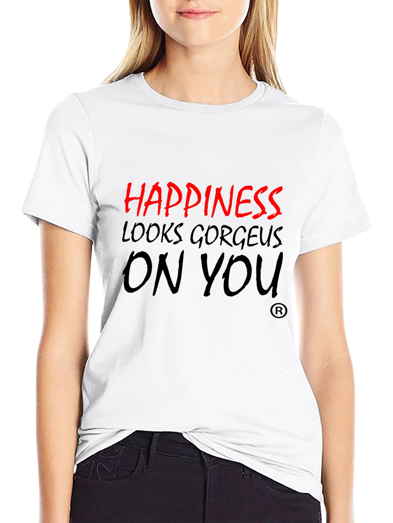 Happiness Looks Gorgeous On You Black T-Shirt