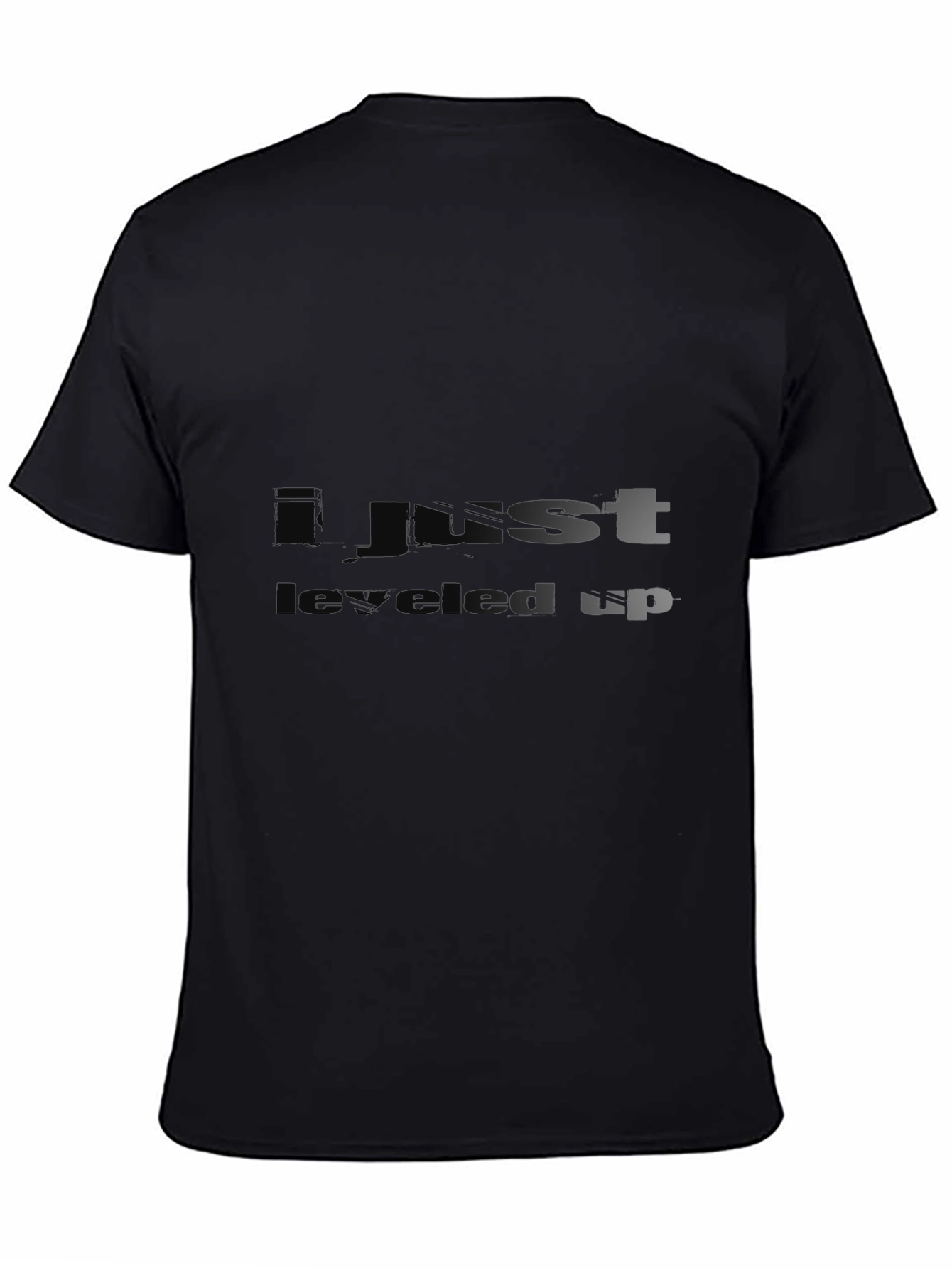I Just Leveled Up Black T-Shirt