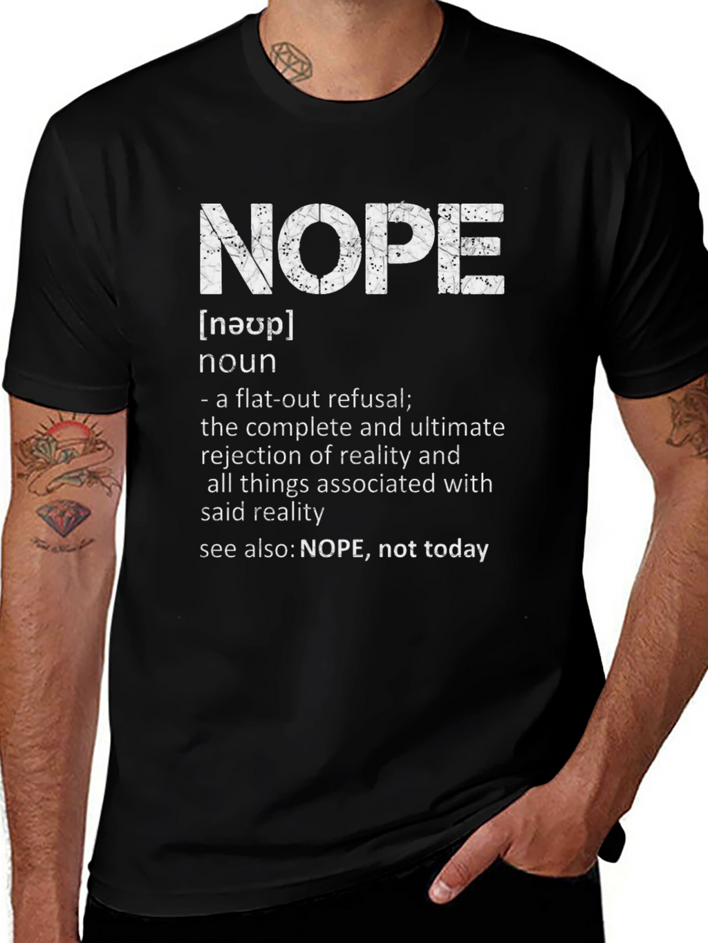 NOPE Definition T-Shirt - Funny Sarcastic Tee