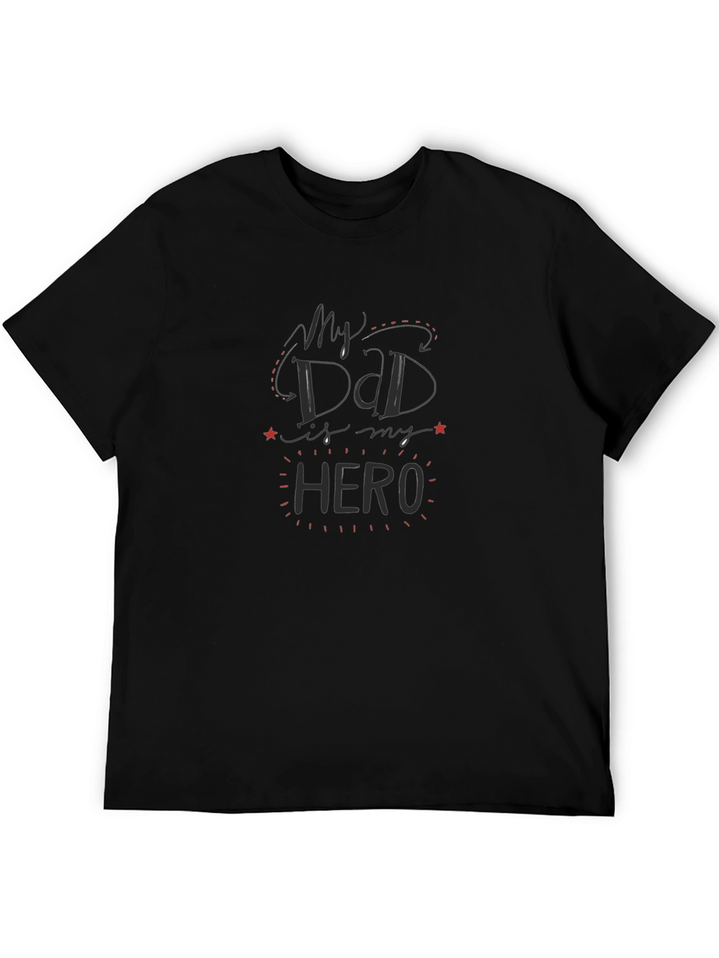My Dad is My Hero Black T-Shirt