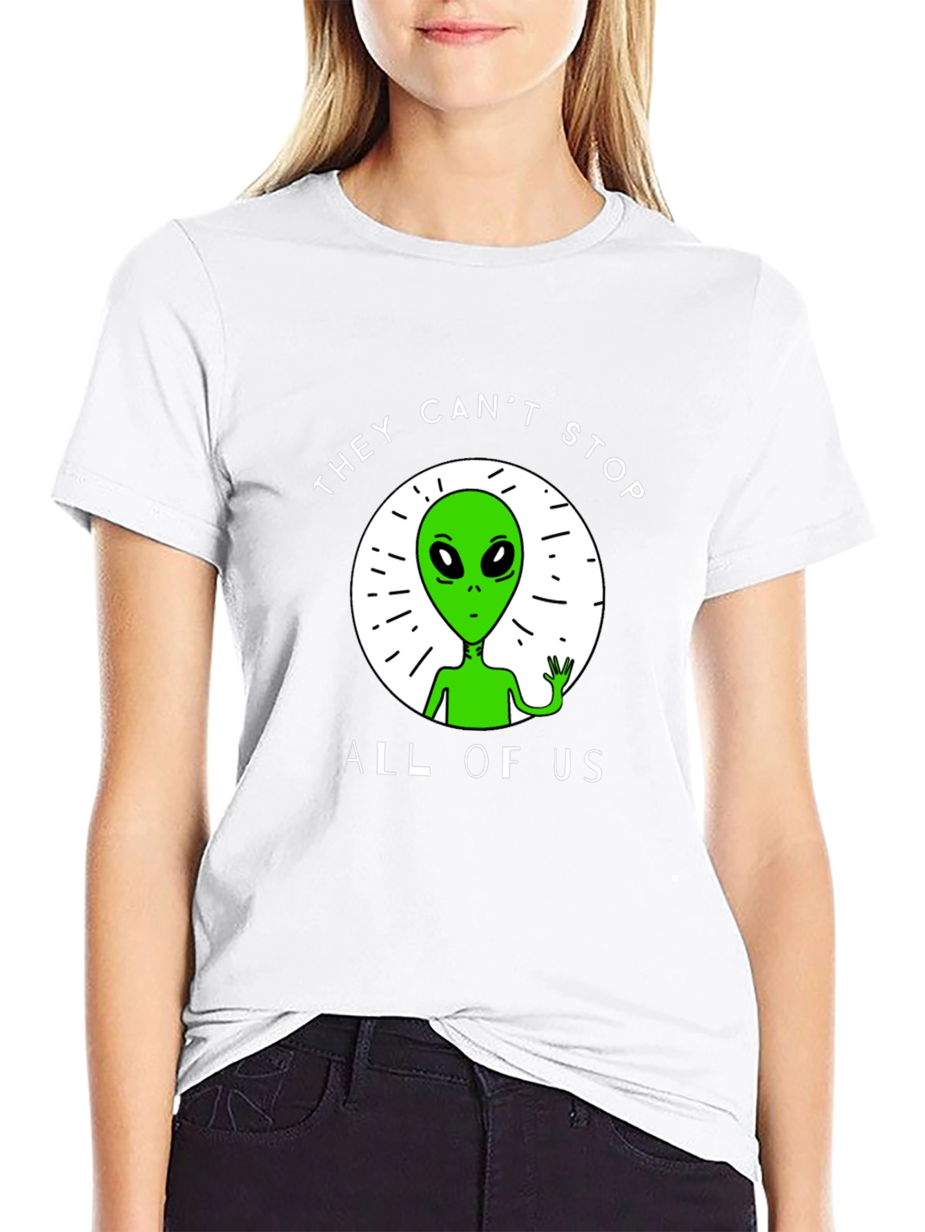 They Cant Stop All Of Us Alien Graphic Tee