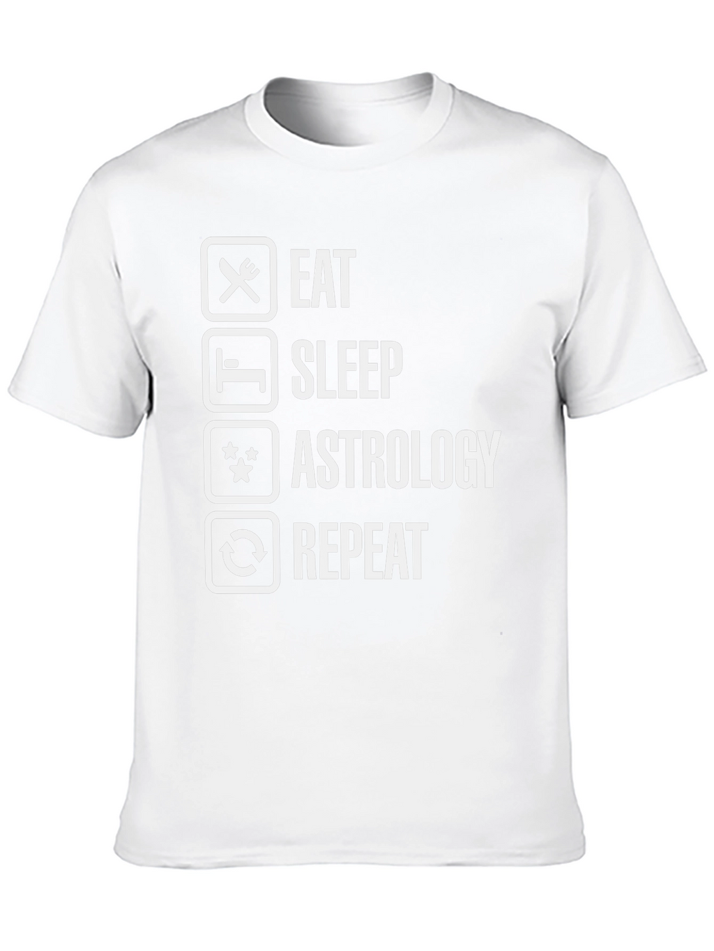 Eat Sleep Astrology Repeat Funny Graphic Tee