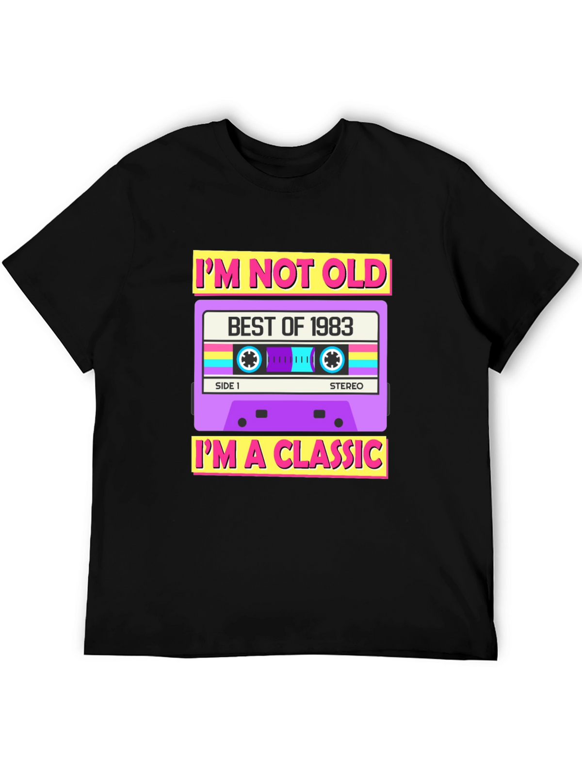 Im Not Old Im A Classic - 1983 Cassette T-Shirt