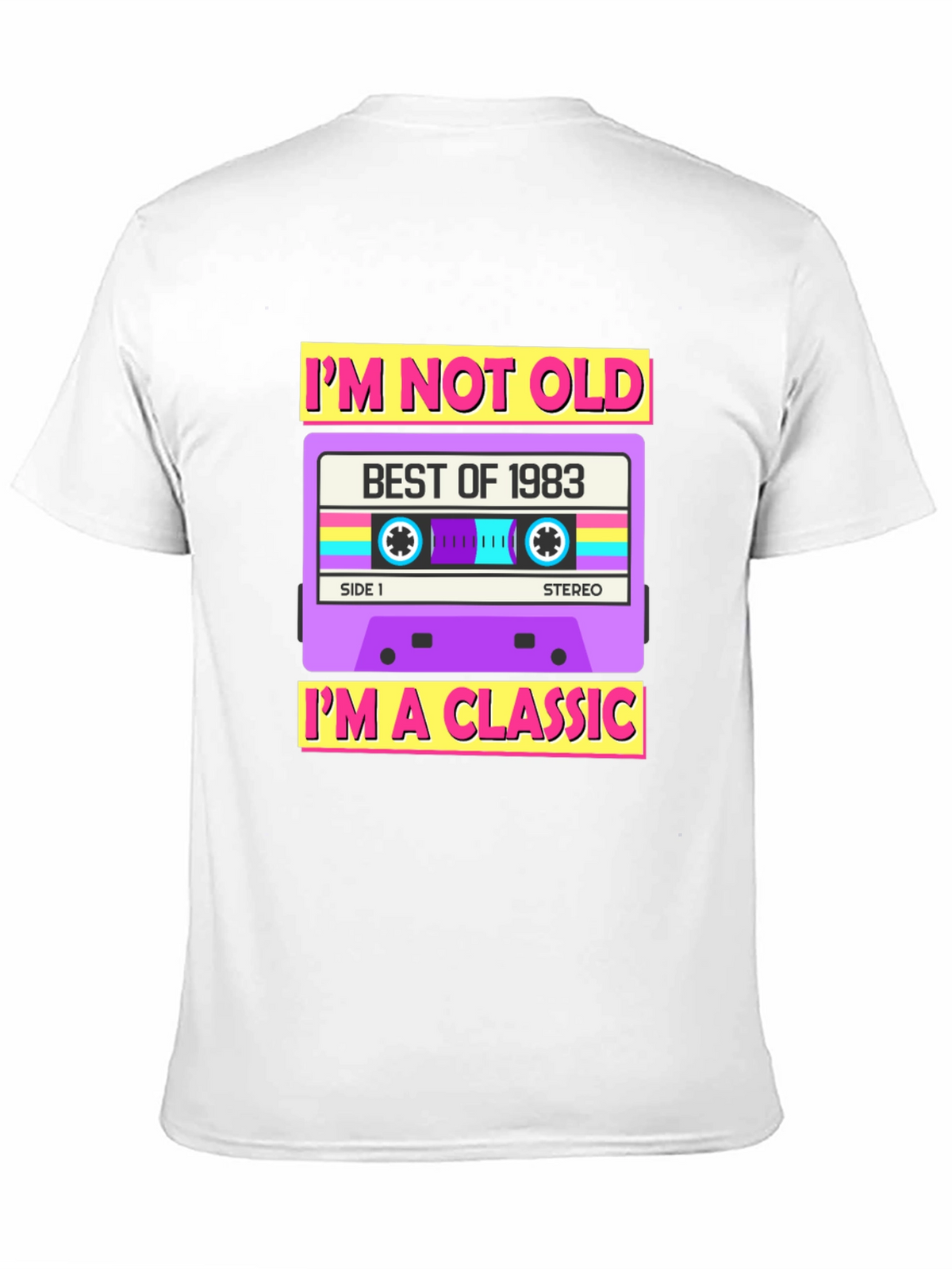 Im Not Old Im A Classic - 1983 Cassette T-Shirt