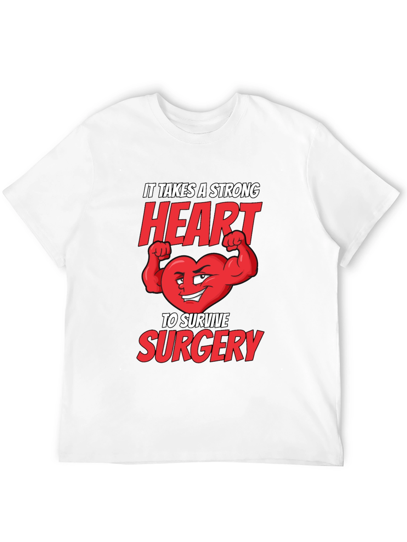 Strong Heart Surgery T-Shirt - Get Well Gift