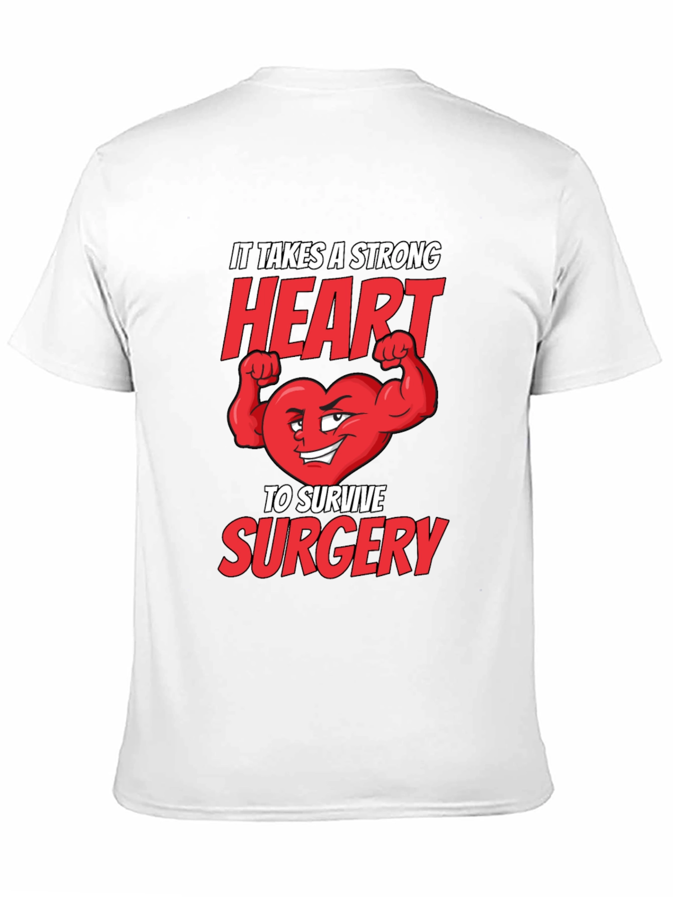 Strong Heart Surgery T-Shirt - Get Well Gift