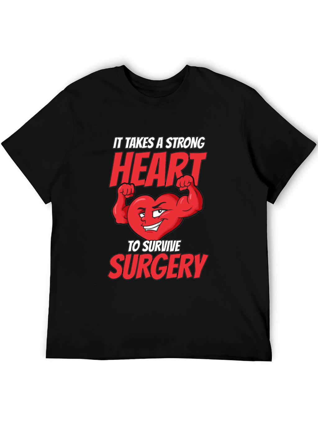 Strong Heart Surgery T-Shirt - Get Well Gift