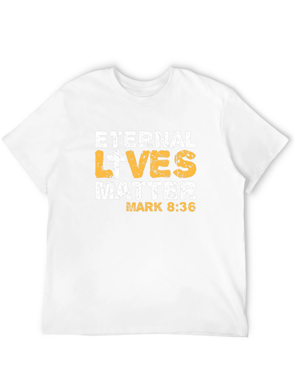 Eternal Lives Matter T-Shirt - Mark 8:36 Black